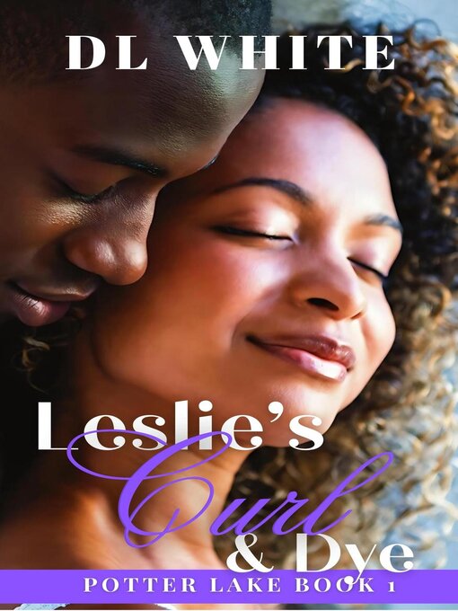 Title details for Leslie's Curl & Dye by DL White - Wait list